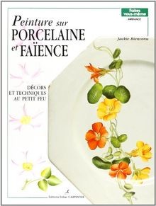 Peinture sur porcelaine - , et