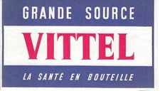 Buvard Publicitaire Vintage – VITTEL – “La santé en bouteille” – Grande Source