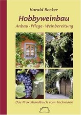 Hobbyweinbau de Harald Bocker | Livre | état très bon