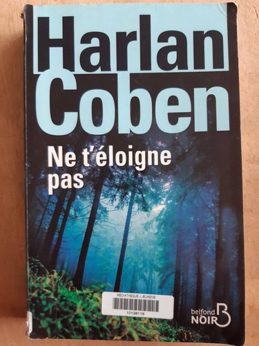 éloigne pas harlan - ne, t'éloigne