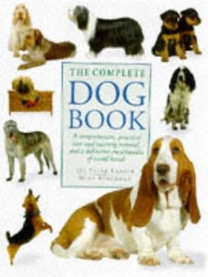 The complete dog book - dog, larkin