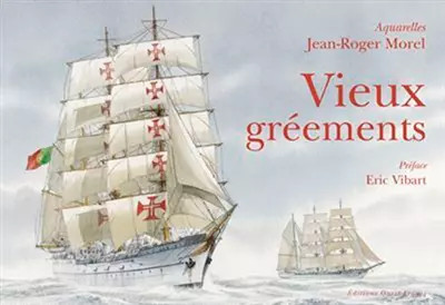 Vieux gréements éric vibart - gréements,,