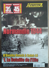 MAGAZINE 39-45 Hors-série N° 68 - HISTORICA N° 110 - La bataille de l'Elle - WW2