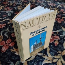 ENCYCLOPEDIE NAUTICUS  Vol 5 ÉLECTRONIQUE du BATEAU 