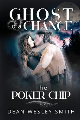 Dean wesley smith - dean, poker