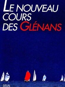 Nouveau cours des - , de