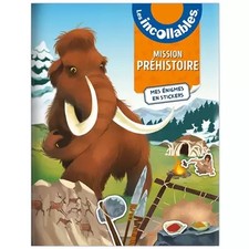 Les Incollables - Mission Préhistoire - Mes énigmes en stickers, El Gunto