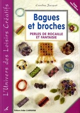 Bagues et broches: Perles de rocaille et fantaisie | Jacquet Caroline | état trè