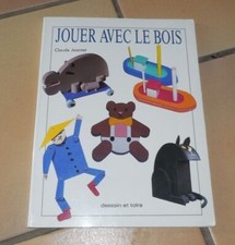 JOUER AVEC LE BOIS, Claude
