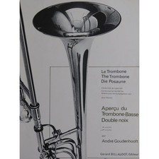 GOUDENHOOFT André Aperçu du Trombone Basse 2e Volume Trombone 1980