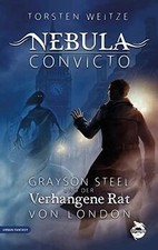 Nebula Convicto. Grayson Steel