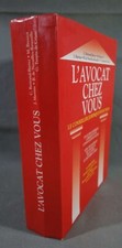 L'avocat chez vous - Le conseiller juridique pour tous - 18ème édition, 2001 -