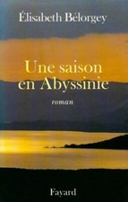 Une saison en Abyssinie -