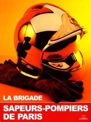 Brigade sapeurs pompiers - la, sapeurs-pompiers