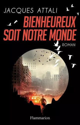 Bienheureux soit notre - , monde