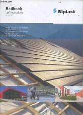 Batibook - 2017 - toutes les solutions siplast pour : l'etancheit