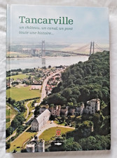 Tancarville : Un Château un
