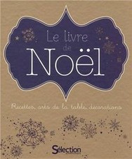 Le livre de Noël : Recettes