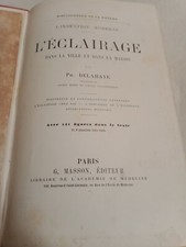 Livre ancien Technique Delahaye L'éclairage Dans La Ville Et La Maison Gravures