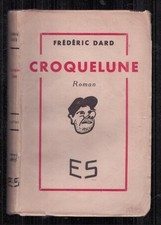 FREDERIC DARD . CROQUELUNE 