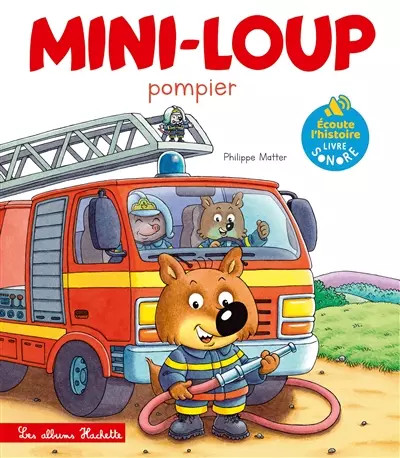 Livre son mini loup pompier - son,
