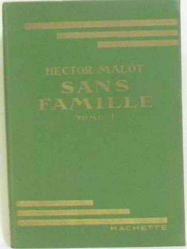 Sans famille tome - , |