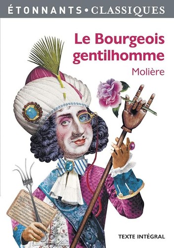 Bourgeois gentilhomme - bourgeois,