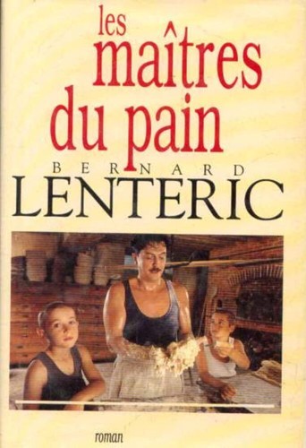 Les maîtres pain - les,