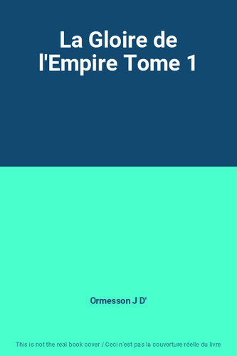 Gloire empire tome - la,