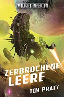 Twilight imperium zerbrochene - twilight, imperium: