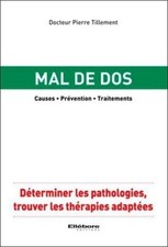 Mal de dos - Causes - Prévention - Tr... - Pierre Tillement - V655413