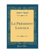 Le Président Lincoln [Classic