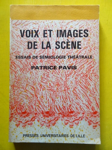 Patrice pavis voix - voix, et