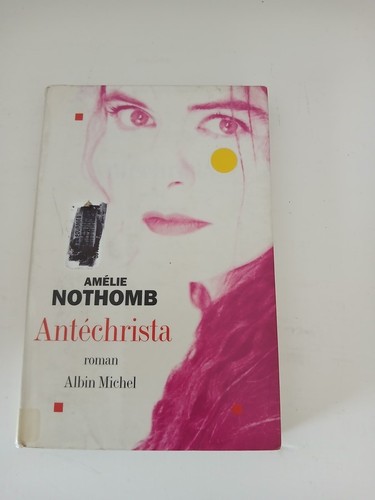 Antéchrista amélie - antéchrista, de
