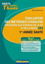 Evaluation des méthodes d'analyse appliquées aux sciences de la vie et de l