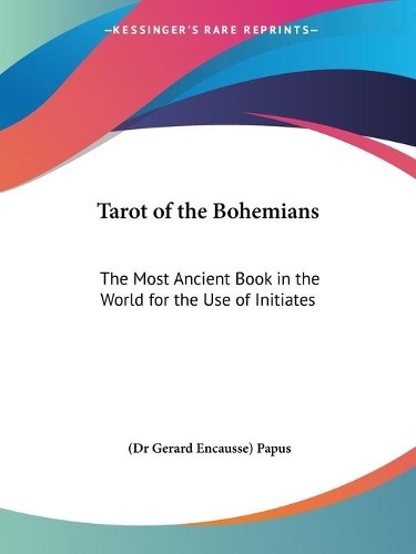Papus tarot the - tarot, of