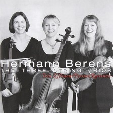 HERMANN BERENS Three String Trios (CD)