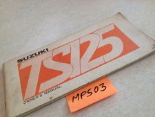 Manuel propriétaire Suzuki TS125 TS 125 125TS owner's manual éd. 75