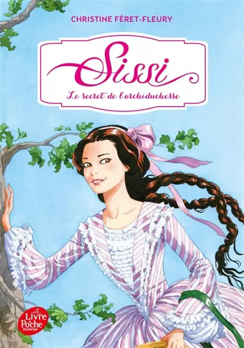 Sissi tome le secret de - le,