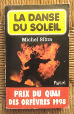 Livre roman policier La Danse du Soleil de Michel Sibra