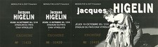 RARE / TICKET BILLET DE CONCERT - HIGELIN : LIVE A VITROLLES ( FRANCE ) 1995