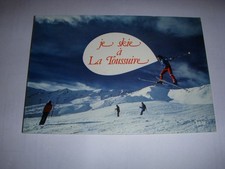 CP CARTE POSTALE SAVOIE La TOUSSUIRE 1800-2300m Le SKI - ECRITE en 1981