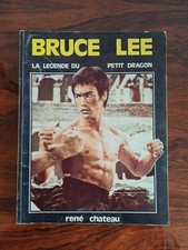 bruce lee la légende du petit dragon rené chateau