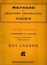 Guy LASSON 1969  Piano Méthode de Mécanisme Préparatoire du Pianiste + 10 pièces