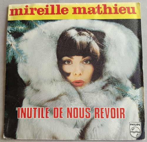 Mireille mathieu inutile de - mireille,