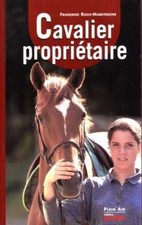 Le cavalier proprietaire | Racic-Hamitouche Françoise | Très bon état