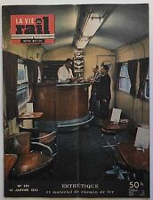 La Vie du Rail Notre Métier n°383- 1953 - Esthétique & matériel de chemin de fer