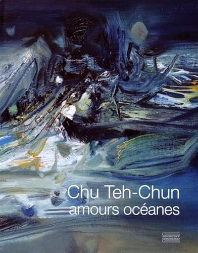 Chu teh chun amours oceanes - chu, :