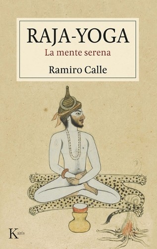 Ramiro calle raja yoga - raja-yoga, (poche)