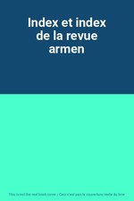 Index et index de la revue armen, Unknown